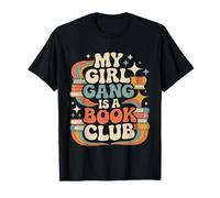 My Girl Gang is A Book Club Lecteur Squad littéraire - T-Shirt
