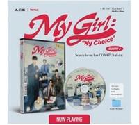 Ace - My Girl - My Choice - Inkl. Photobook
