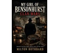 My Girl of Bensonhurst: Clan Wars