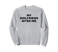 My Girlfriend Bites Me Sweatshirt