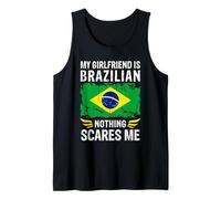 My Girlfriend is Brazilian Nothing Scares Me Brazile Flag Débardeur