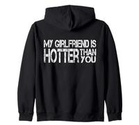 My Girlfriend is Hotter Than You (on The Back) Sweat à Capuche