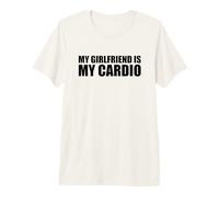 My Girlfriend is My Cardio T-Shirt Haut de Gamme