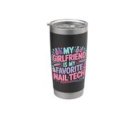My Girlfriend Is My Favorite Nail Tech - Gobelet isotherme en acier inoxydable double paroi