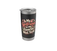 My Girlfriend Is My Favorite Nail Tech Salon de manucure |- Gobelet isotherme en acier inoxydable double paroi
