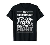 My Girlfriend's Fight My Fight My Fight Parkinson 's Awareness T-Shirt