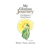 My Glorious Journey