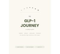 My GLP-1 Journey: A Weekly Tracker for Ozempic, Wegovy, Mounjaro & Zepbound