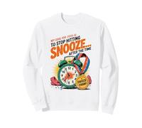 My Goal for 2026 Réveil Amusant Morni Stop Hitting Snooze Sweatshirt
