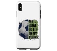 My Goal is to Deny Yours Gardien de But de Football pour Enfants garçons Coque pour iPhone XS Max