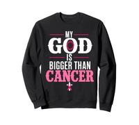 My God is Bigger Than Cancer Breast Cancer Awareness Sweatshirt