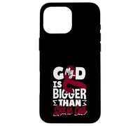 My God is Bigger Than Faucille Cell Coque pour iPhone 16 Pro Max