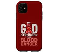 My God is Stronger Than Blood Cancer Religiious Coque pour iPhone 11