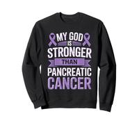 My God is Stronger Than Pancréatic Cancer Awareness Sweatshirt