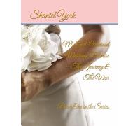 My God-Ordained Marriage Promise - The Journey & The War: Book One in the Series