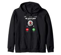 My Good Luck is Calling Funny Good Luck Meme Sweat à Capuche