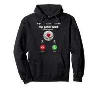 My Good Luck is Calling Funny Good Luck Meme Sweat à Capuche