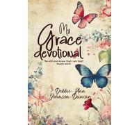 My Grace Devotional: "Be still and know that I am God" Psalm 46:10