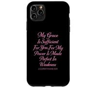 My Grace is Sufficient for You Made Perfect 2 Corinthiens 12 Coque pour iPhone 11 Pro Max