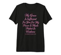 My Grace is Sufficient for You Made Perfect 2 Corinthiens 12 T-Shirt Haut de Gamme