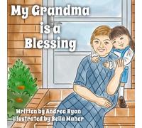 My Grandma Is A Blessing