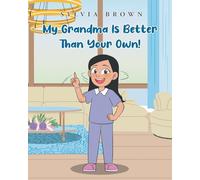 My Grandma Is Better than Your Own!