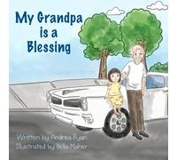 My Grandpa Is A Blessing