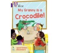 My Granny Is A Crocodile!