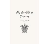 My Gratitude Journal A Daily Planner for Positivity and Mindfulness: Self gratitude, healing, affirmations diary book 150 pages