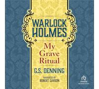 My Grave Ritual (The Warlock Holmes Series) [Import]