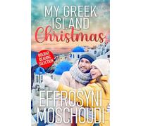 My Greek Island Christmas - Effrosyni Moschoudi - Written Musings - ebook (ePub) - Livre
