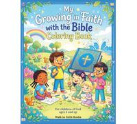 My Growing in Faith with the Bible Coloring Book