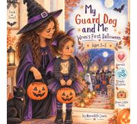 My Guard Dog and Me: Wren's First Halloween