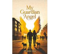 My Guardian Angel