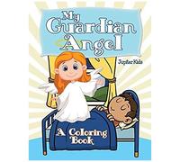 My Guardian Angel (A Coloring Book)