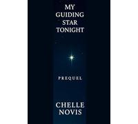 My Guiding Star Tonight