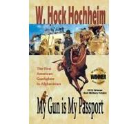 My Gun Is My Passport