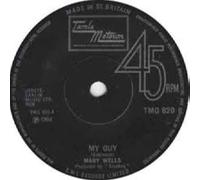 My Guy - Mary Wells 7" 45