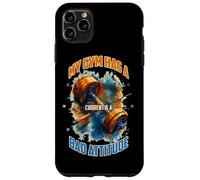 My Gym Has a Current and a Bad Attitude Coque pour iPhone 11 Pro Max