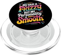 My Hair is Frizzy But My Personality is Smooth Retro Style PopSockets PopGrip pour MagSafe