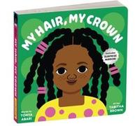 Mudpuppy – My Hair, My Crown – Livre cartonné