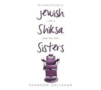 My Hair Stylist Is Jewish, I Am A Shiksa, And We Are Sisters