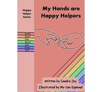 My Hands Are Happy Helpers
