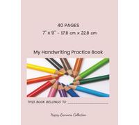My Handwriting Practice Book - Wide Lines: A beginner’s writing notebook for kids with large, easy-to-follow lines - Ages 4-8