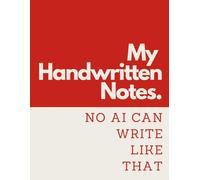 My Handwritten Notes. No AI Can Write Like That: Notebook for Cornell Method Note-Taking 8.5 x 11