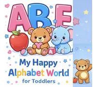 My happy alphabet world for toddlers