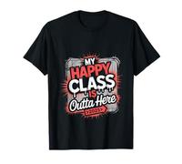 My Happy Class Is Outta Here 2025 Graduation Style T-Shirt