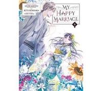 My Happy Marriage Manga 04 by Akumi Agitogi Akumi Agitogi (Auteur)