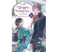 My happy marriage - Roman - Tome 6