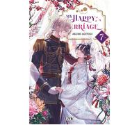My happy marriage - Roman - Tome 7 - Akumi Agitogi - Vega Dupuis - broché - Manga